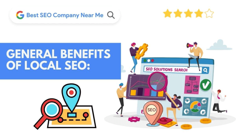 General Benefits of Local SEO: Why Small Business Need It